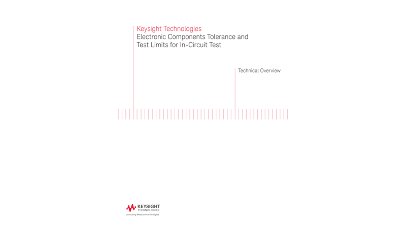Electronic Components Tolerance and Test Limits for In-Circuit Test